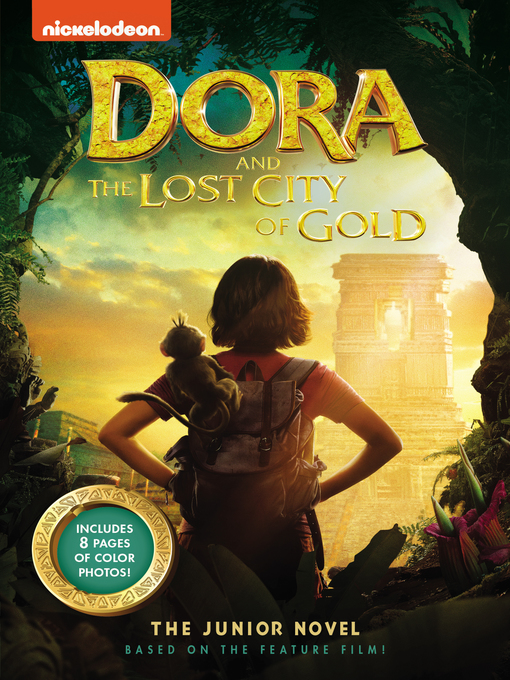Title details for Dora and the Lost City of Gold by Steve Behling - Available